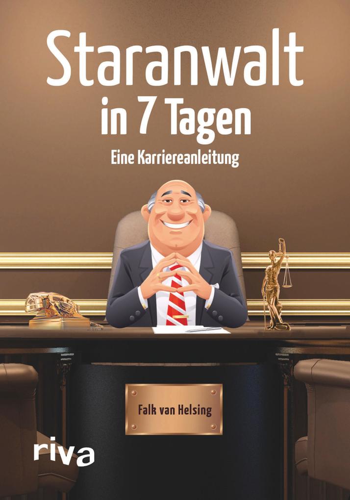 Produktbild: Staranwalt in 7 Tagen | Falk van Helsing