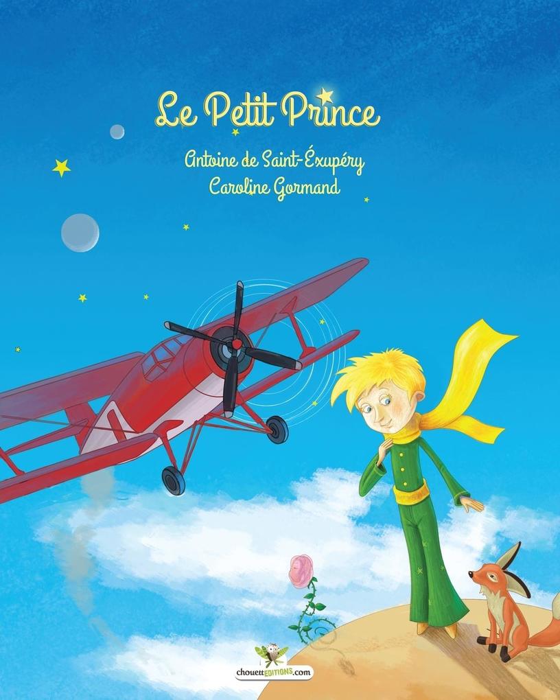 Produktbild: Le Petit Prince | Antoine de Saint-Exupéry