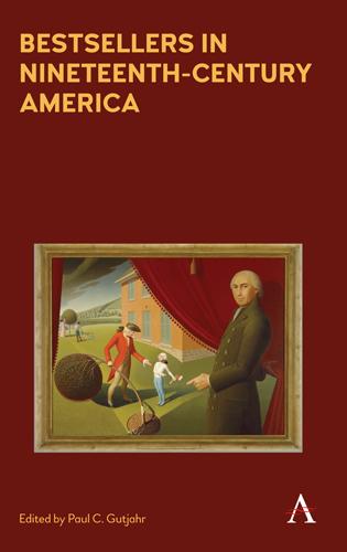 Produktbild: Bestsellers in Nineteenth-Century America