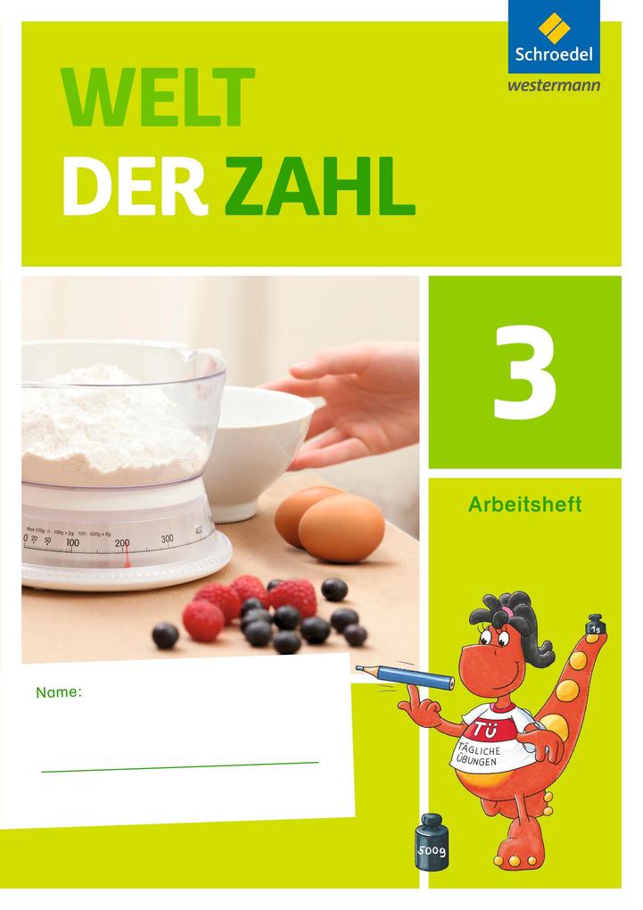 Produktbild: Welt der Zahl 3. Arbeitsheft. Berlin, Brandenburg, Mecklenburg-Vorpommern, Sachsen-Anhalt und Thüringen | Viola Auerswald, Lutz Bassin, Jana Behrens-Timm, Sybille Behrisch, Kristian Eßen