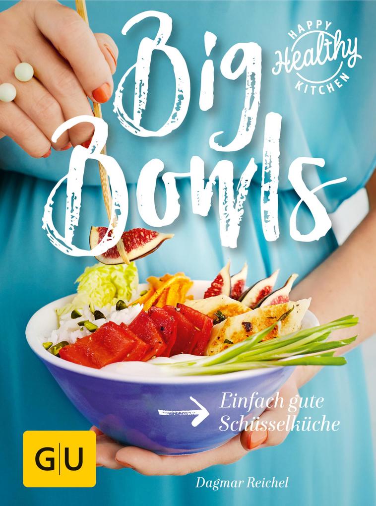 Produktbild: Big Bowls | Dagmar Reichel