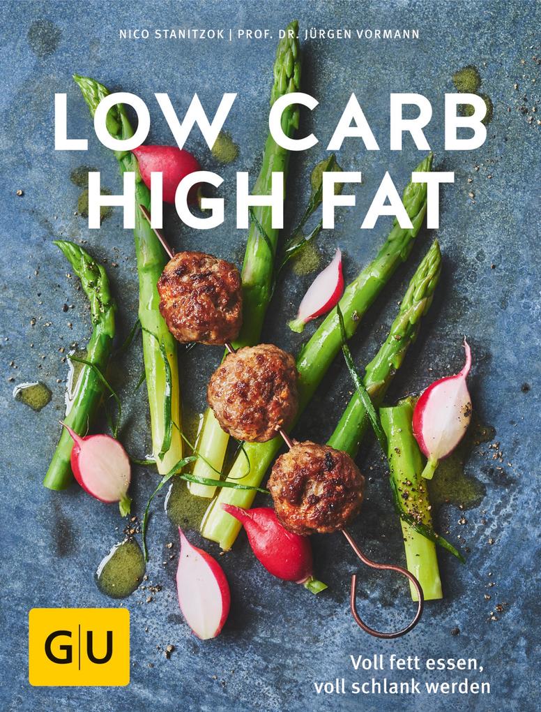 Produktbild: Low Carb High Fat | Jürgen Vormann, Nico Stanitzok