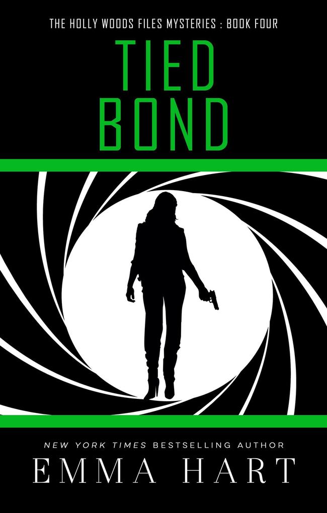Produktbild: Tied Bond (Holly Woods Files, #4) | Emma Hart