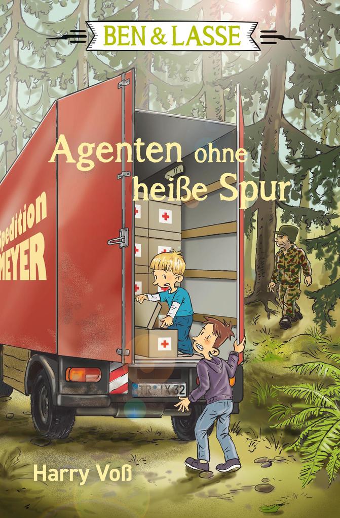 Produktbild: Ben & Lasse - Agenten ohne heiße Spur | Harry Voß