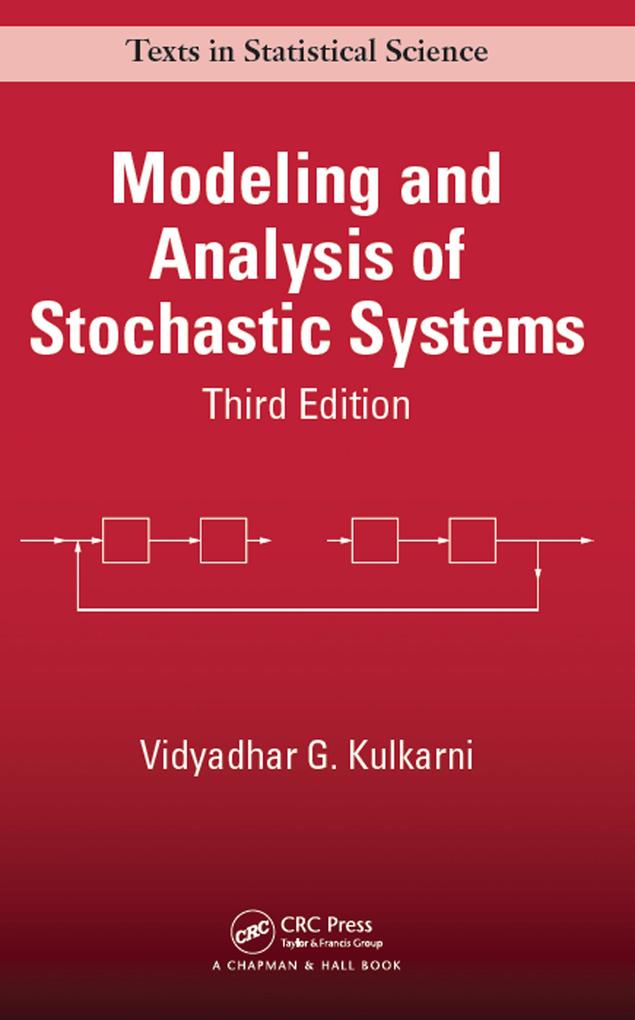 Produktbild: Modeling and Analysis of Stochastic Systems | Vidyadhar G. Kulkarni