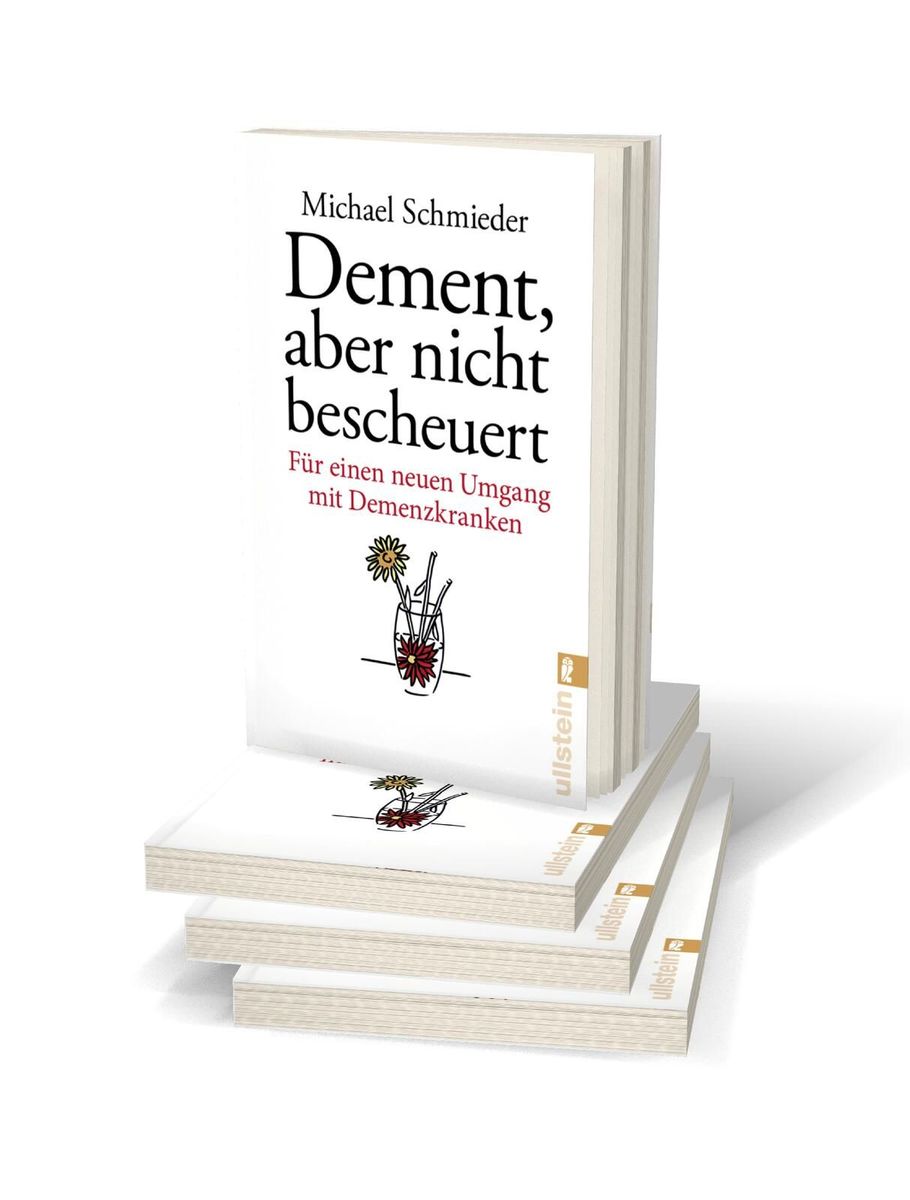 Weitere Ansicht: Dement, aber nicht bescheuert | Michael Schmieder, Uschi Entenmann