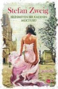 Produktbild: Bilinmeyen Bir Kadinin Mektubu | Stefan Zweig