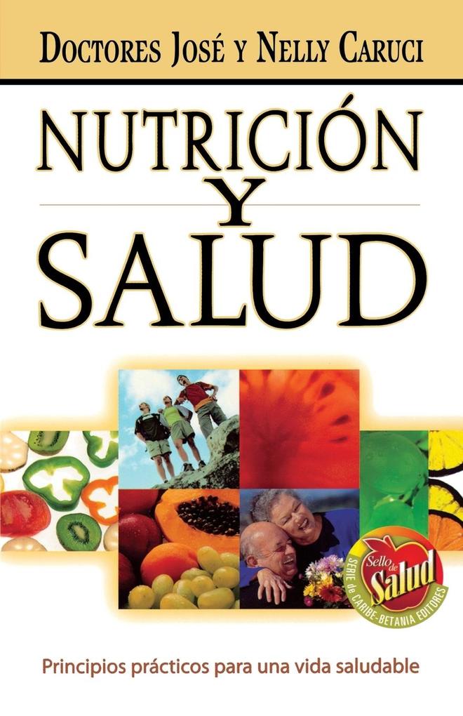 Produktbild: Nutricion y Salud | Jose Caruci, Nelly Caruci, Josi Caruci