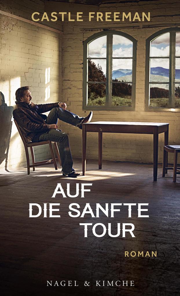 Produktbild: Auf die sanfte Tour | Castle Freeman