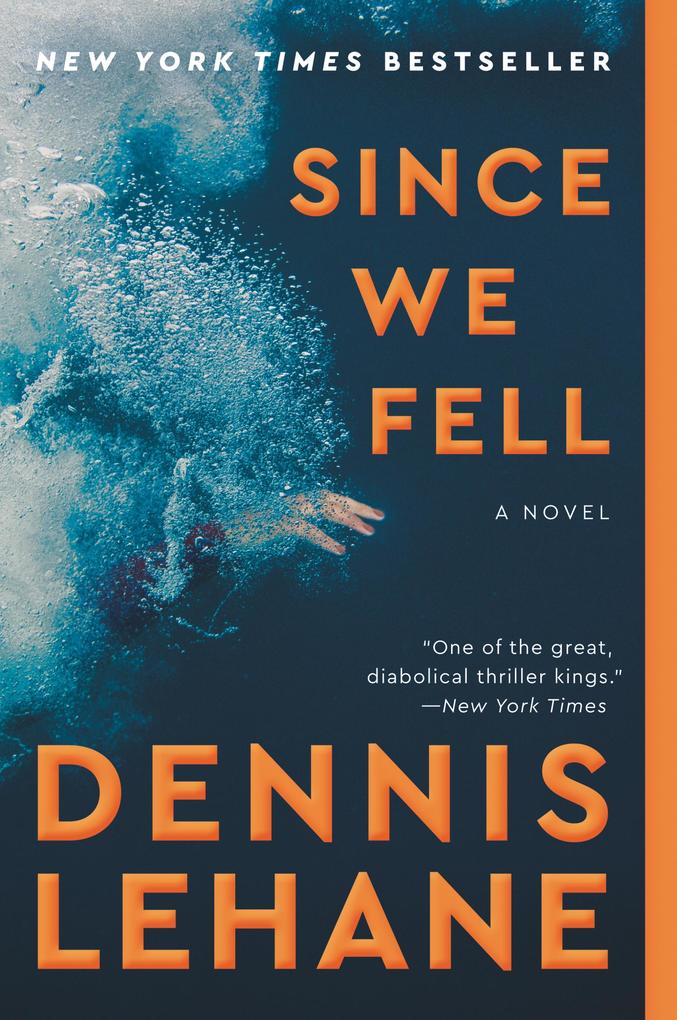 Produktbild: Since We Fell | Dennis Lehane