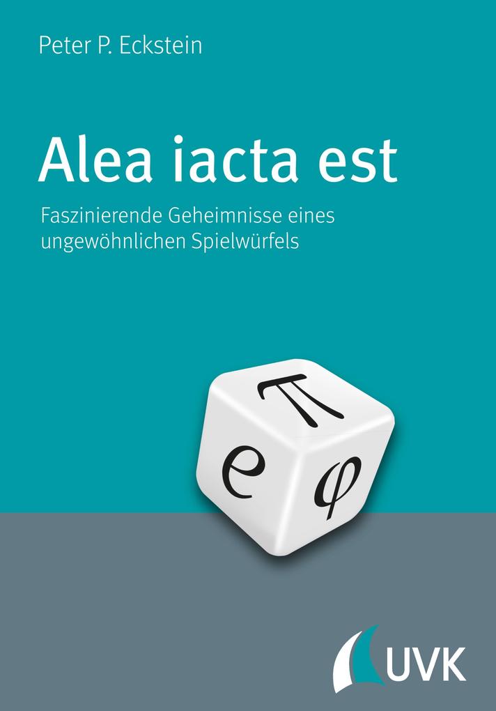 Produktbild: Alea iacta est | Peter P. Eckstein
