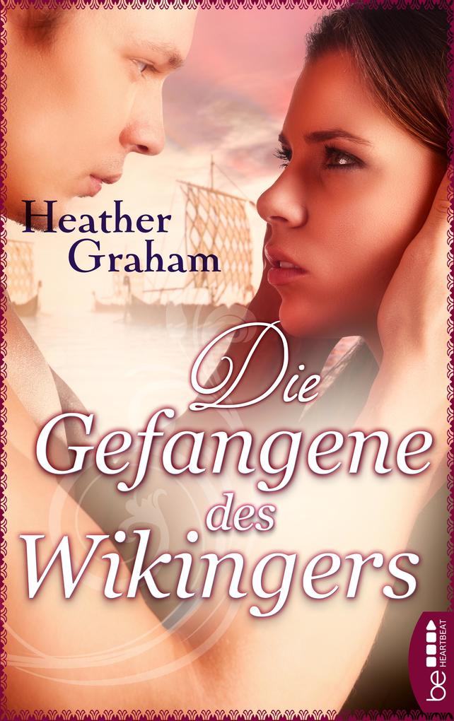 Produktbild: Die Gefangene des Wikingers | Heather Graham