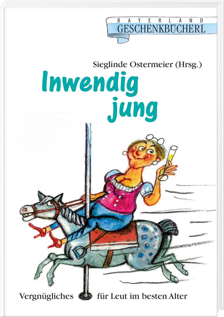 Produktbild: Inwendig jung | Sieglinde Ostermeier