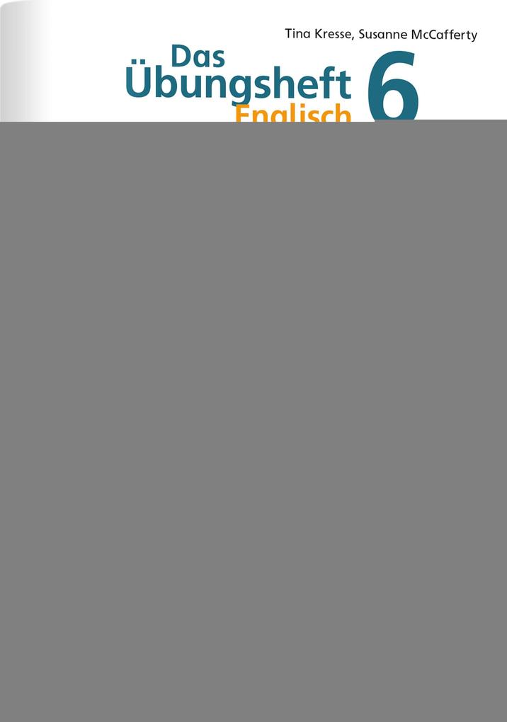 Produktbild: Das Übungsheft Englisch 6 | Tina Kresse, Susanne McCafferty