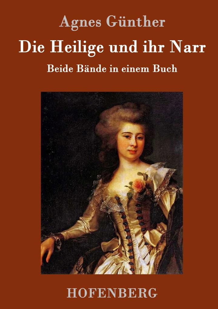 Produktbild: Die Heilige und ihr Narr | Agnes Günther