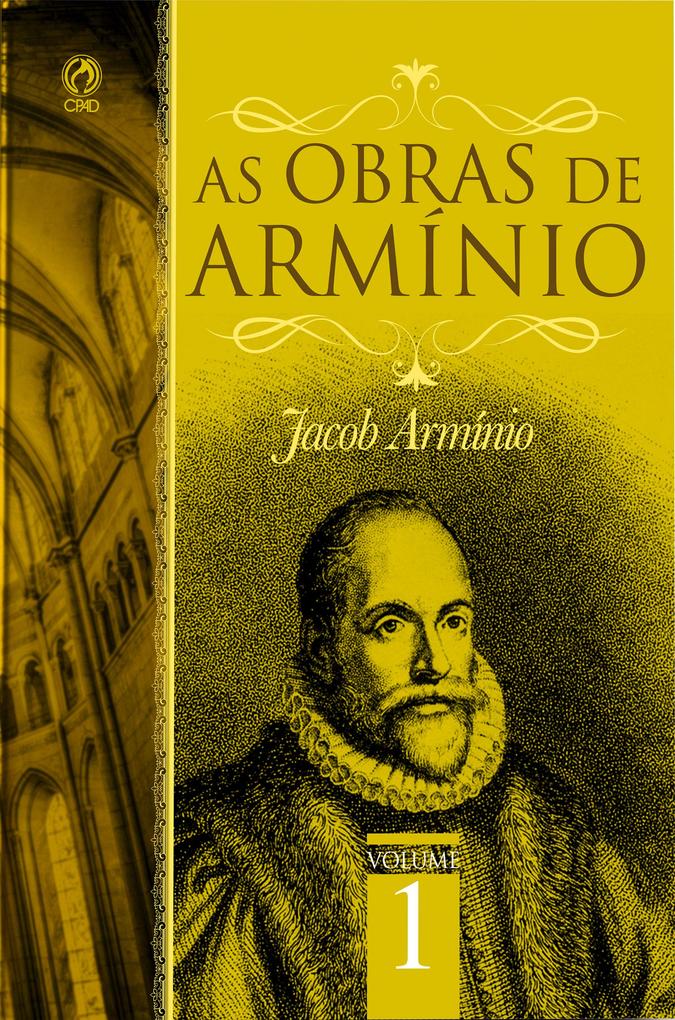 Produktbild: As Obras de Armínio - Volume 1 | Jacó Armínio