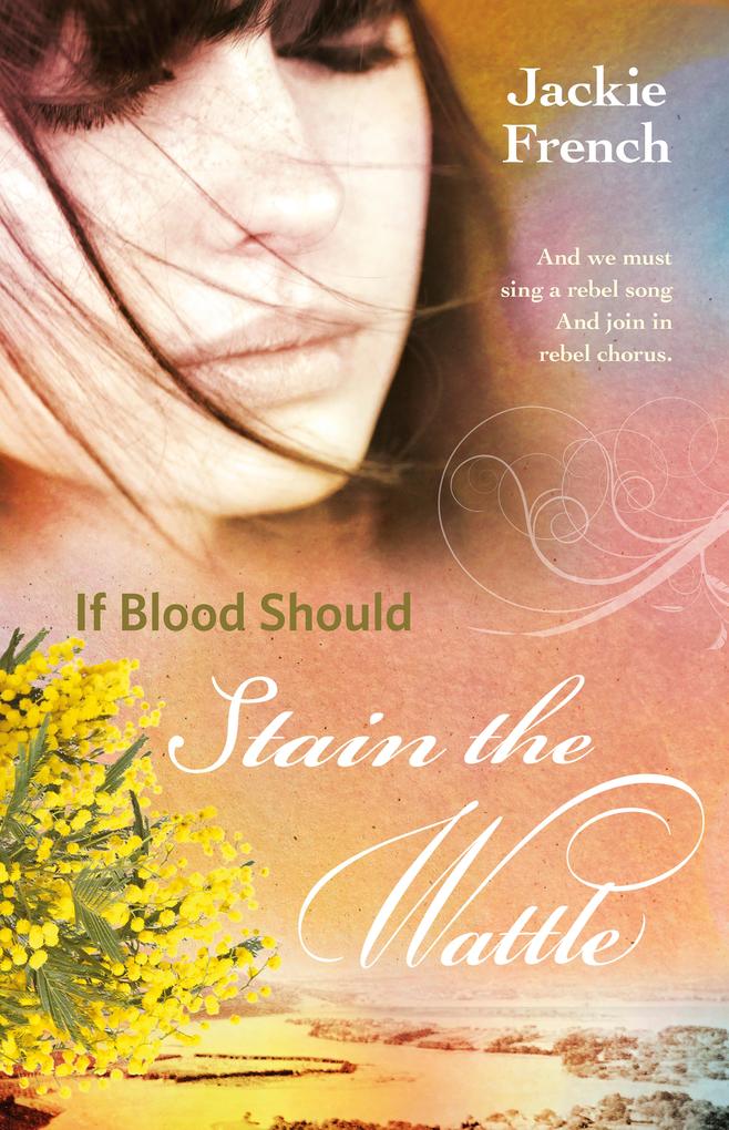 Produktbild: If Blood Should Stain the Wattle | Jackie French