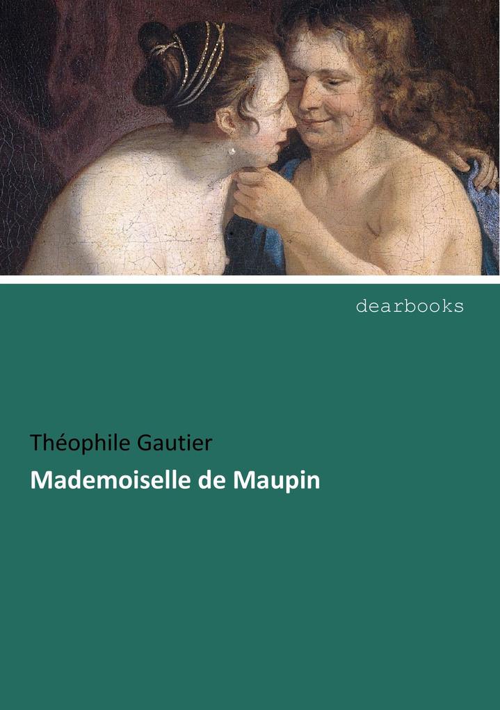 Produktbild: Mademoiselle de Maupin | Théophile Gautier