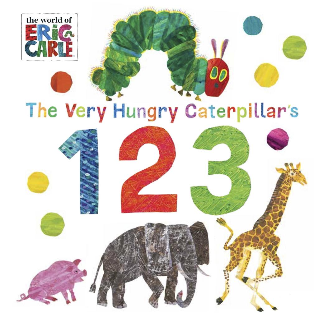 Produktbild: The Very Hungry Caterpillar's 123 | Eric Carle