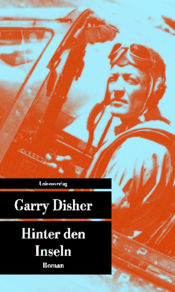 Produktbild: Hinter den Inseln | Garry Disher