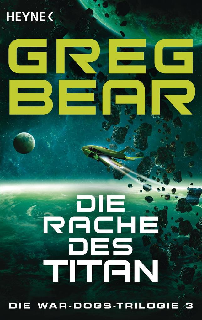 Produktbild: Die Rache des Titan | Greg Bear