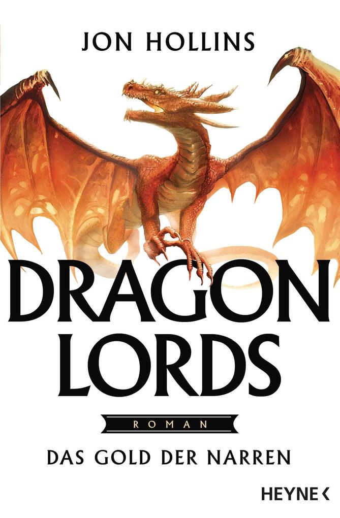 Produktbild: Dragon Lords - Das Gold der Narren | Jon Hollins