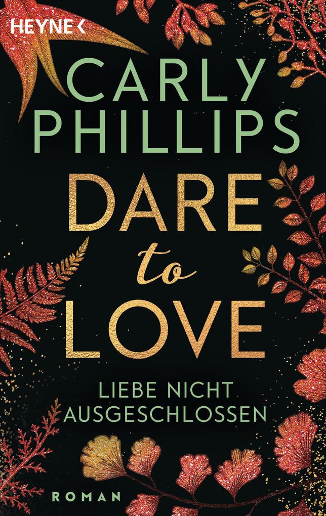 Produktbild: Liebe nicht ausgeschlossen | Carly Phillips