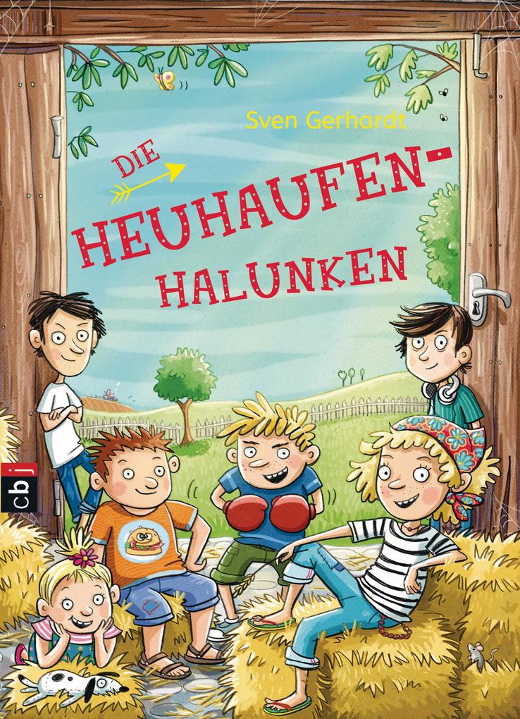 Produktbild: Die Heuhaufen-Halunken | Sven Gerhardt