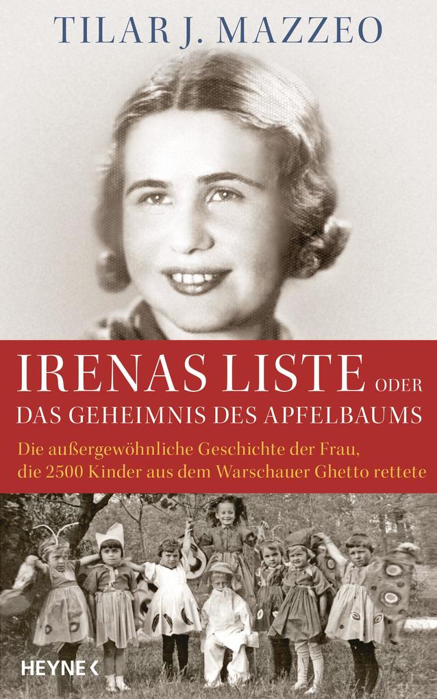 Produktbild: Irenas Liste oder Das Geheimnis des Apfelbaums | Tilar J. Mazzeo