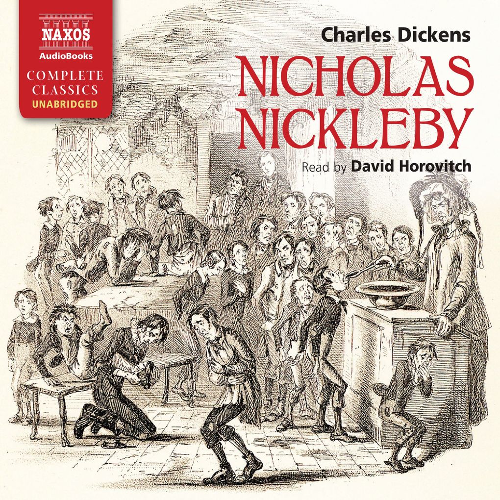 Produktbild: Nicholas Nickleby (Unabridged) | Charles Dickens