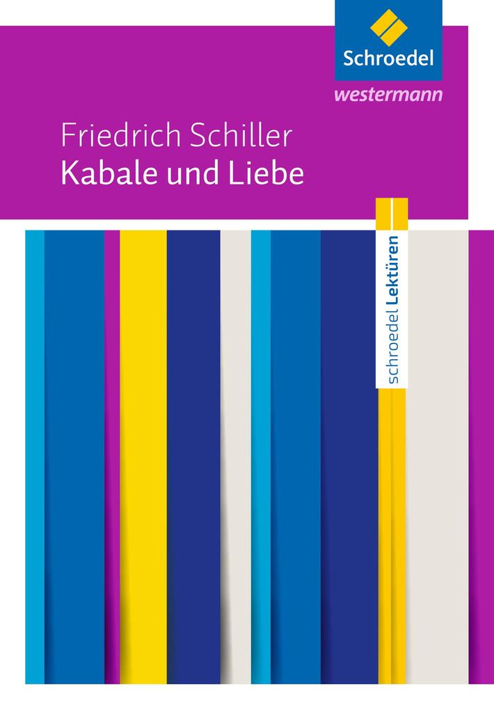 Produktbild: Kabale und Liebe: Textausgabe | Friedrich von Schiller