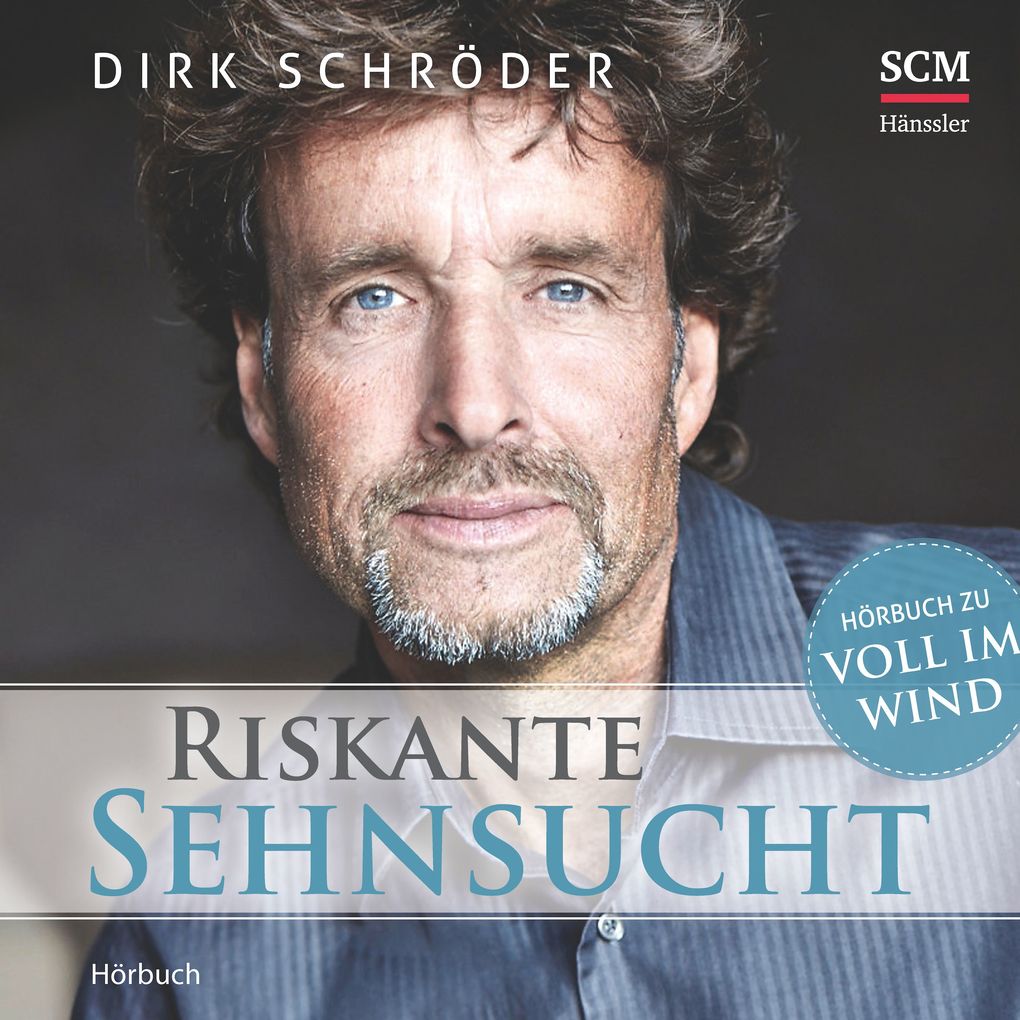 Produktbild: Riskante Sehnsucht | Dirk Schröder