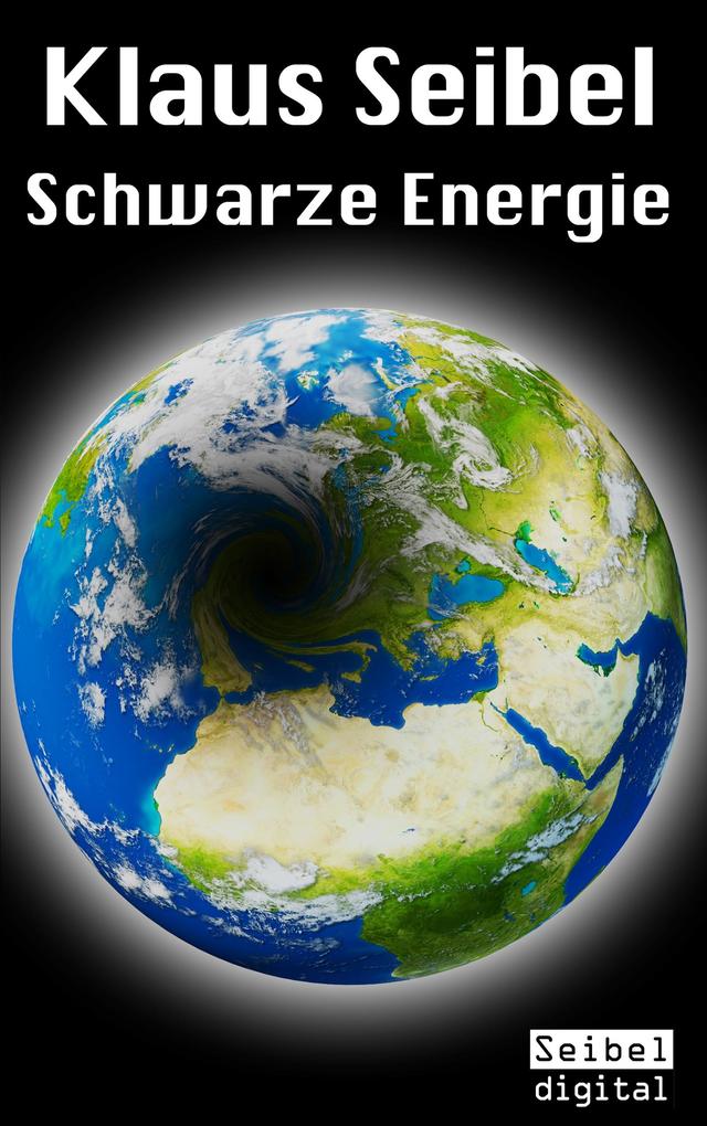 Produktbild: Schwarze Energie | Klaus Seibel