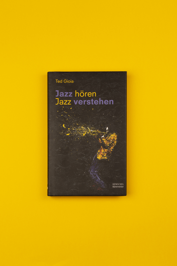 Weitere Ansicht: Jazz hören - Jazz verstehen | Ted Gioia