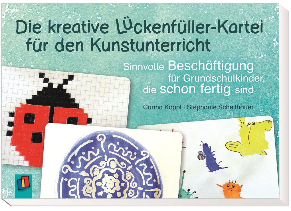 Weitere Ansicht: Die kreative Lückenfüller-Kartei für den Kunstunterricht | Carina Köppl, Stephanie Scheithauer