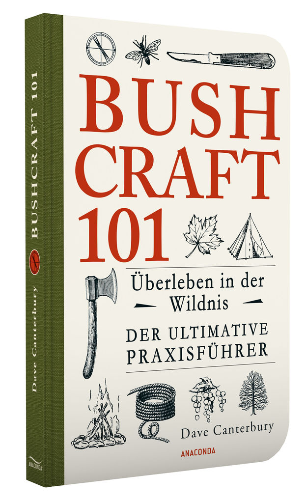 Weitere Ansicht: Bushcraft 101 - Überleben in der Wildnis / Der ultimative Survival Praxisführer | Dave Canterbury