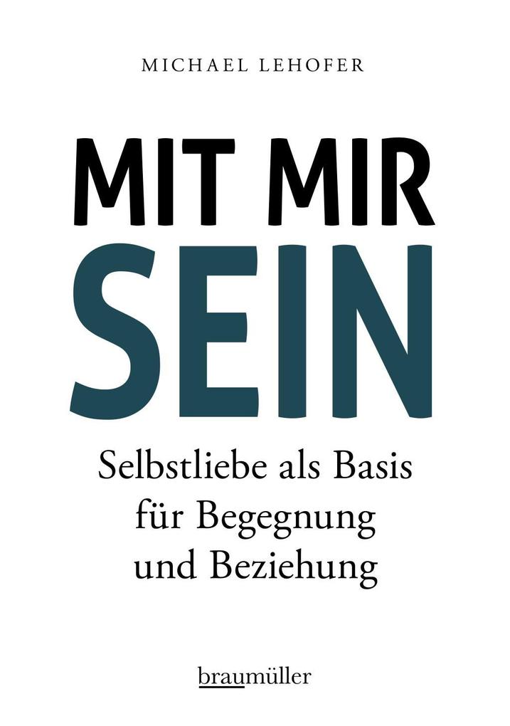 Produktbild: Mit mir sein | Michael Lehofer