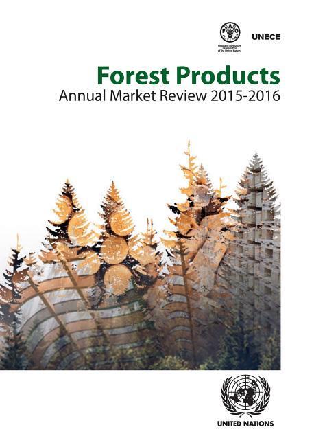 Forest Products Annual Market Review 2015-2016 als Taschenbuch