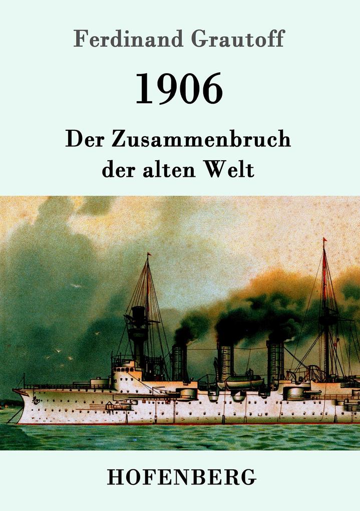 Produktbild: 1906 | Ferdinand Grautoff