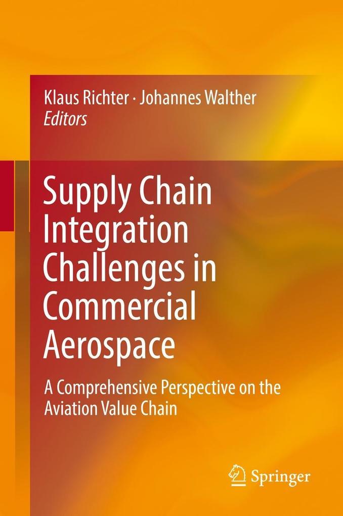 Produktbild: Supply Chain Integration Challenges in Commercial Aerospace