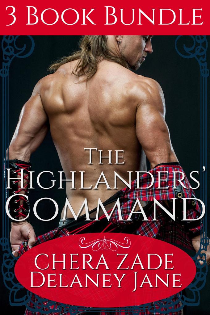 Produktbild: The Highlander's Command | Delaney Jane, Chera Zade