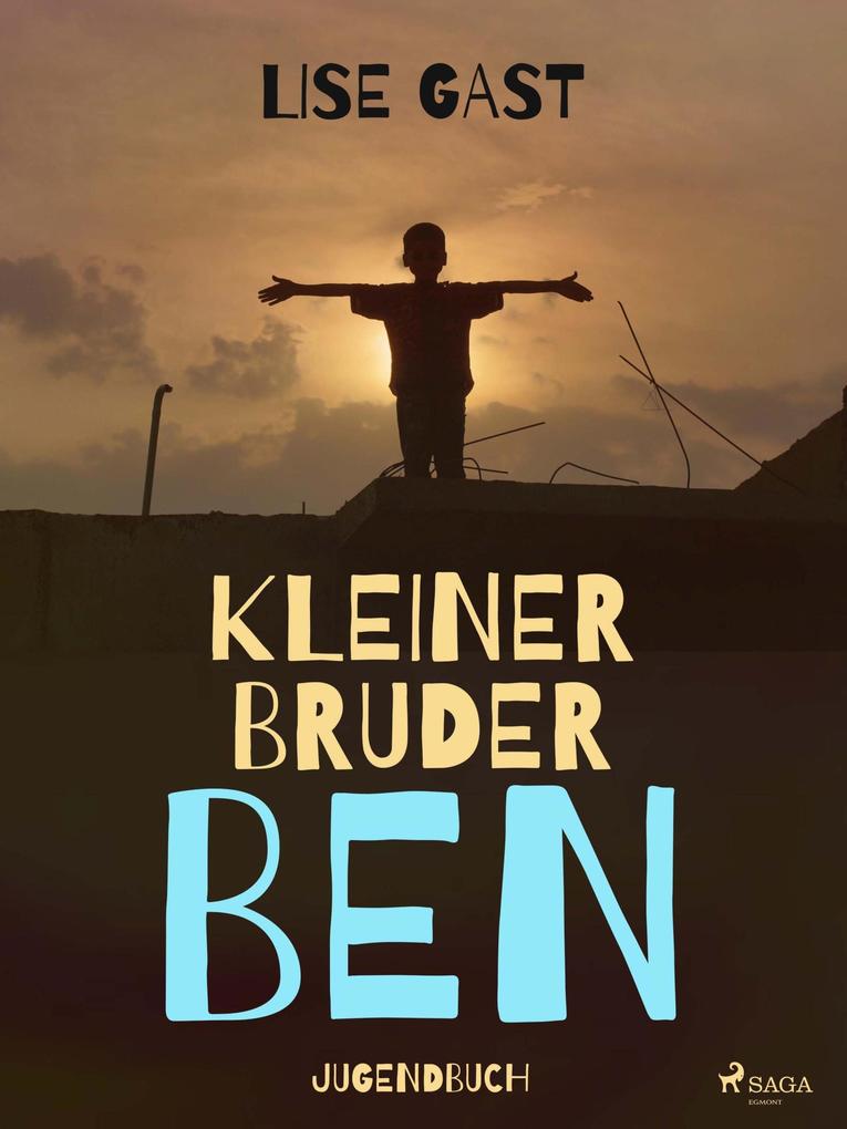 Produktbild: Kleiner Bruder Ben | Lise Gast