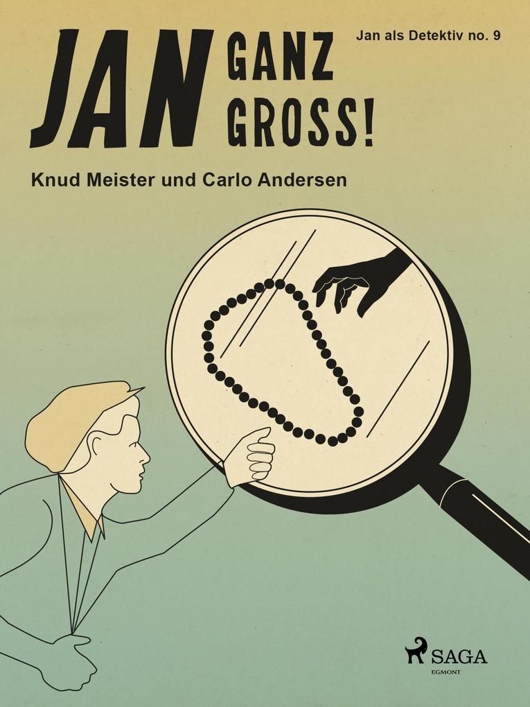 Produktbild: Jan ganz groß! | Knud Meister, Carlo Andersen