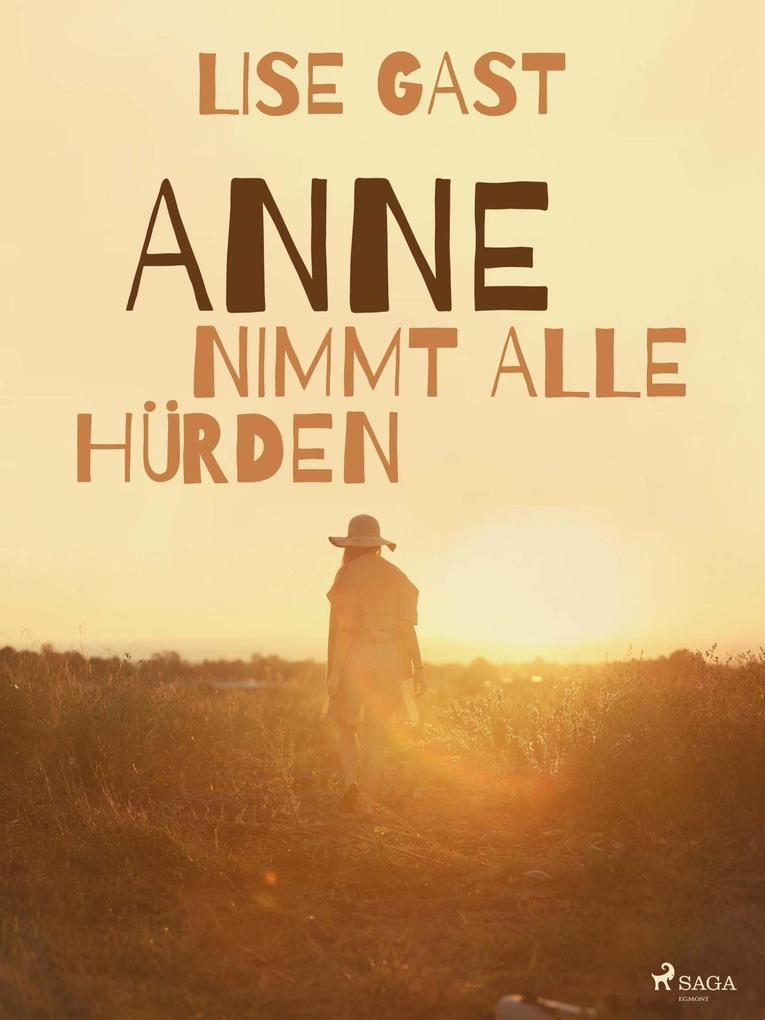 Produktbild: Anne nimmt alle Hürden | Lise Gast