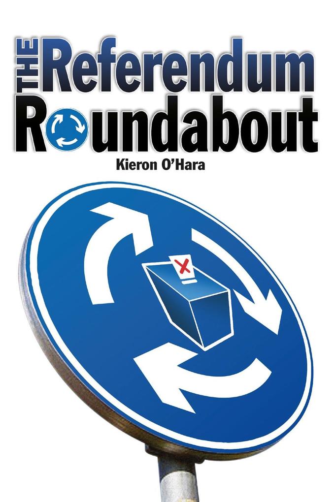 Produktbild: Referendum Roundabout | Kieron O'Hara