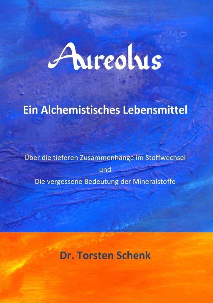 Produktbild: Aureolus | Torsten Schenk
