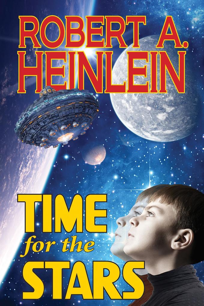 Produktbild: Time for the Stars | Robert A. Heinlein