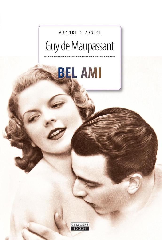 Produktbild: Bel-Ami | Guy De Maupassant