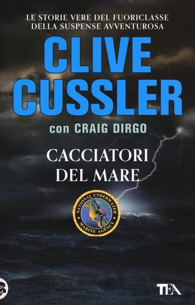Produktbild: Cacciatori del mare | Clive Cussler, Craig Dirgo
