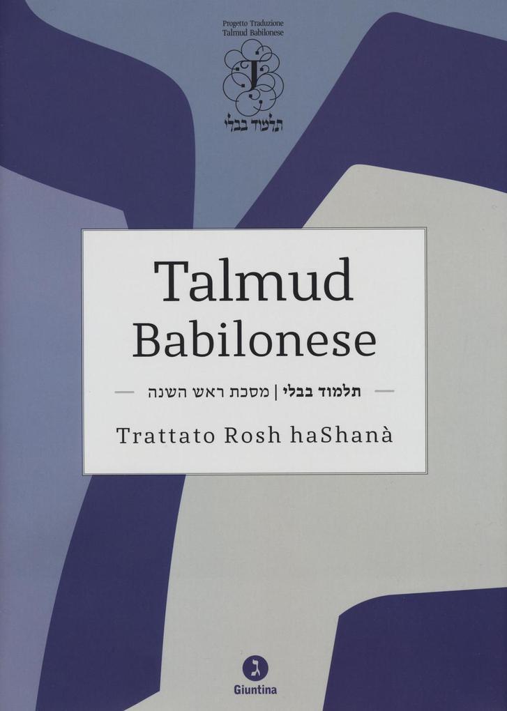 Produktbild: Talmud babilonese. Trattato Rosh haShanà. Testo ebraico a fronte